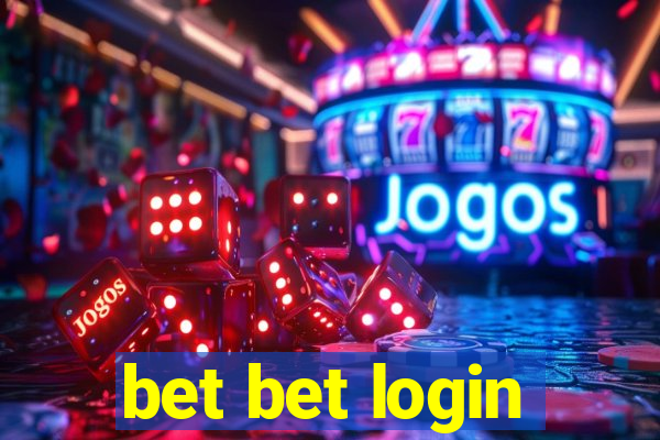 bet bet login