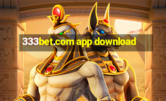 333bet.com app download