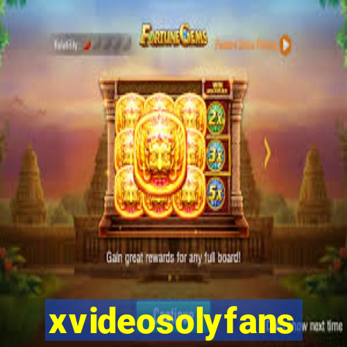 xvideosolyfans