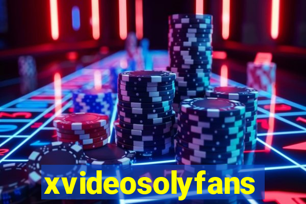 xvideosolyfans