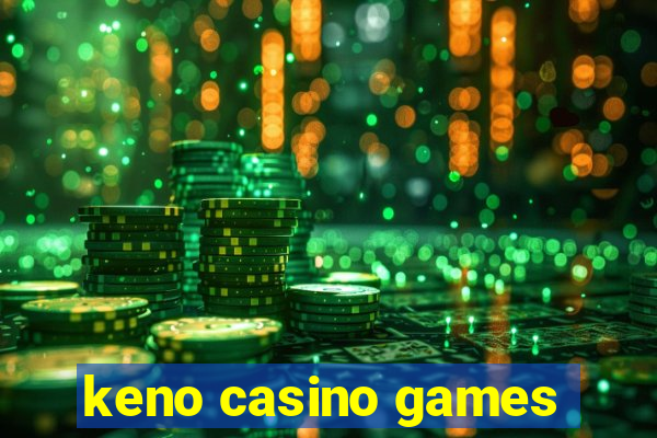 keno casino games