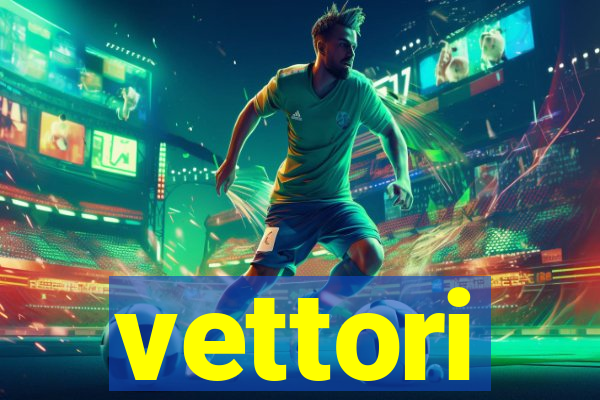 vettori