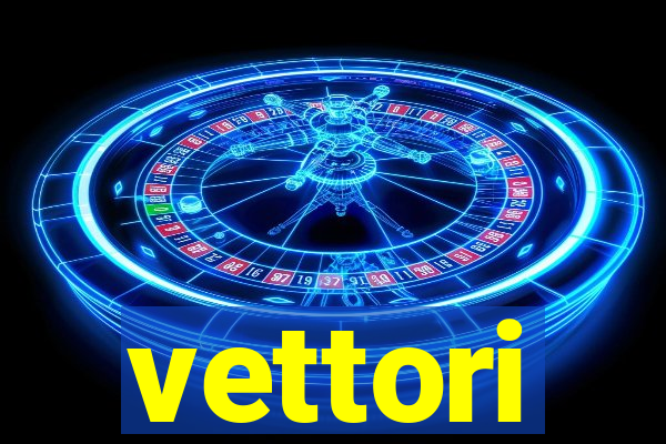 vettori