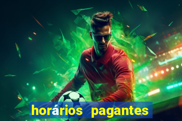 horários pagantes dos slots