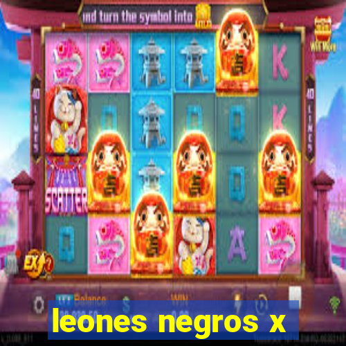 leones negros x