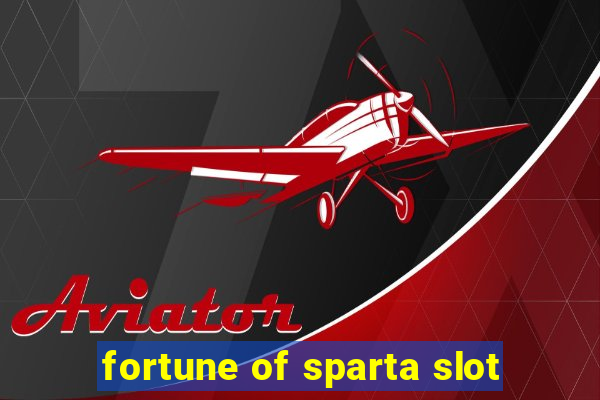 fortune of sparta slot