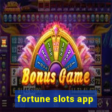 fortune slots app