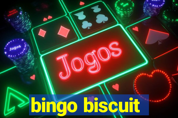 bingo biscuit