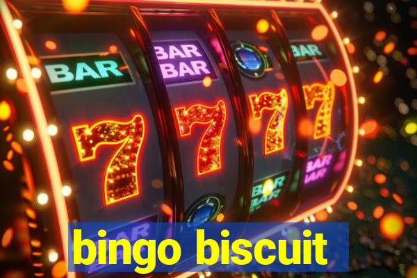 bingo biscuit