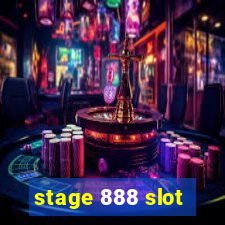 stage 888 slot