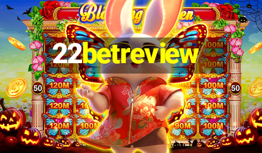 22betreview