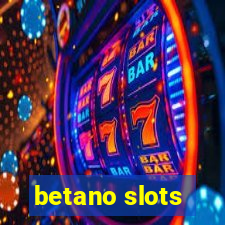 betano slots