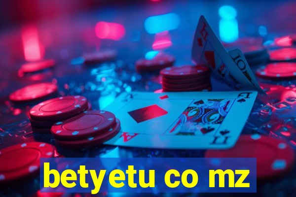 betyetu co mz