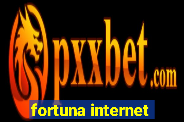 fortuna internet