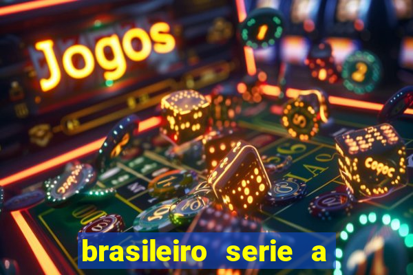 brasileiro serie a jogos de hoje