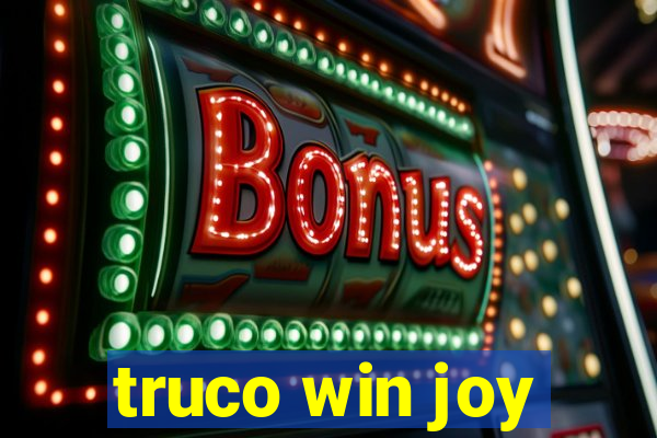 truco win joy