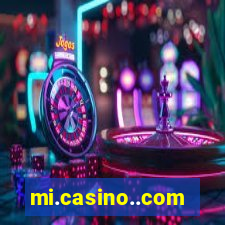 mi.casino..com