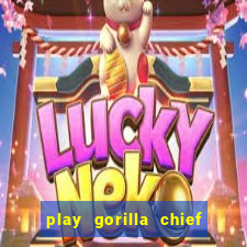 play gorilla chief slot machine