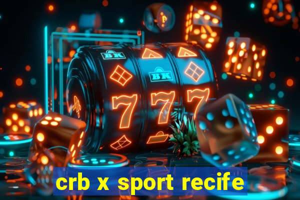 crb x sport recife