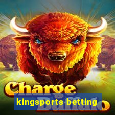 kingsports betting