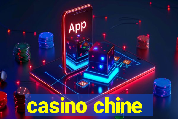 casino chine