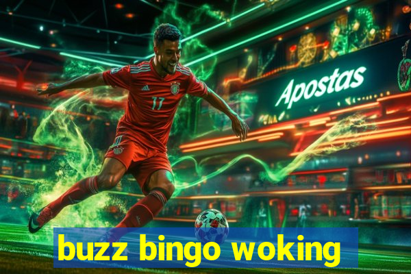 buzz bingo woking