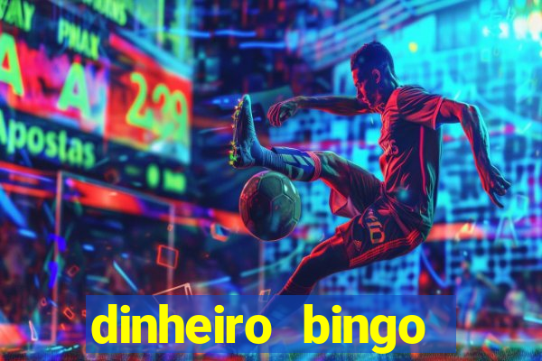 dinheiro bingo clash cash game