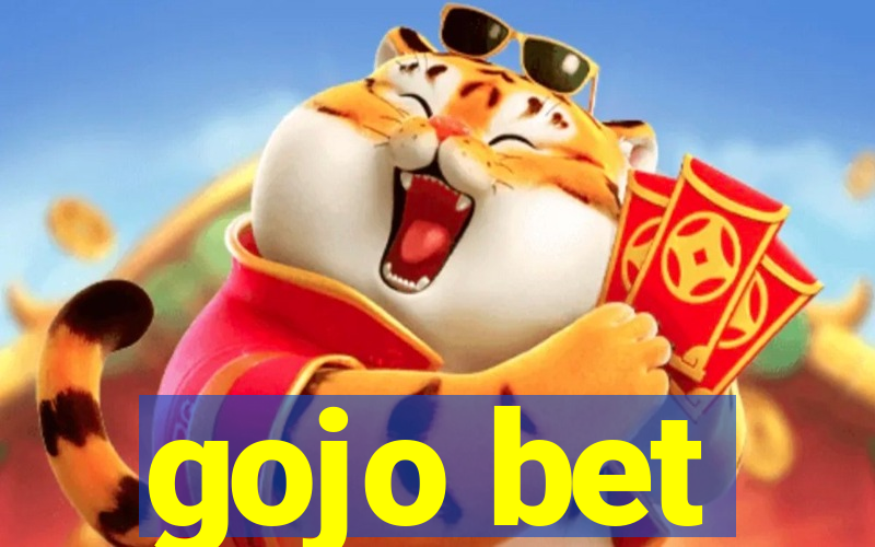 gojo bet