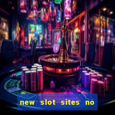 new slot sites no deposit required