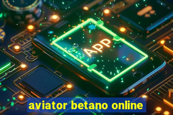 aviator betano online