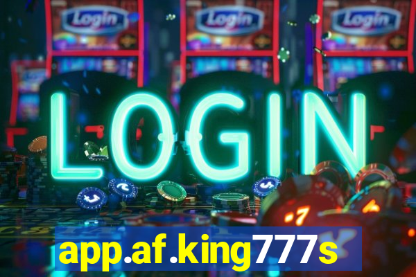 app.af.king777slots&gl