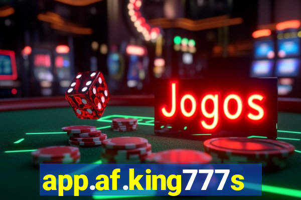 app.af.king777slots&gl