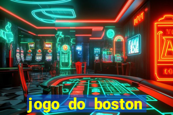 jogo do boston celtics hoje