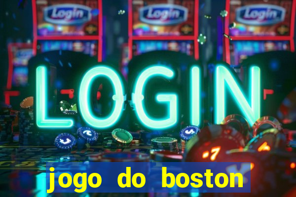 jogo do boston celtics hoje