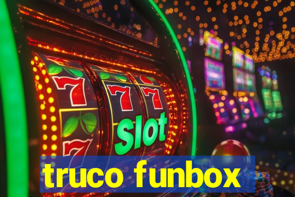 truco funbox