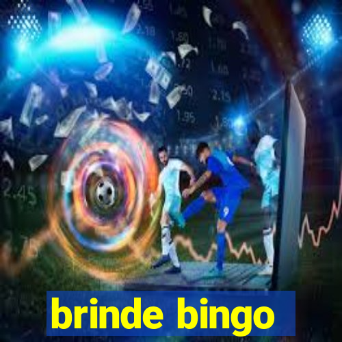 brinde bingo