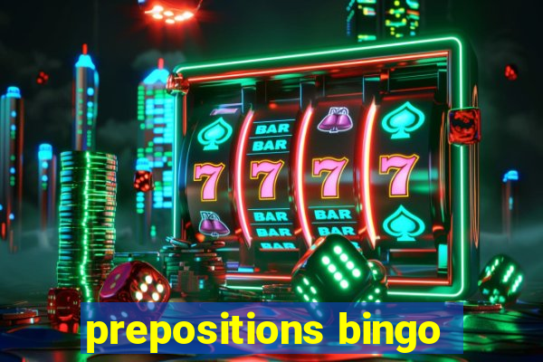 prepositions bingo