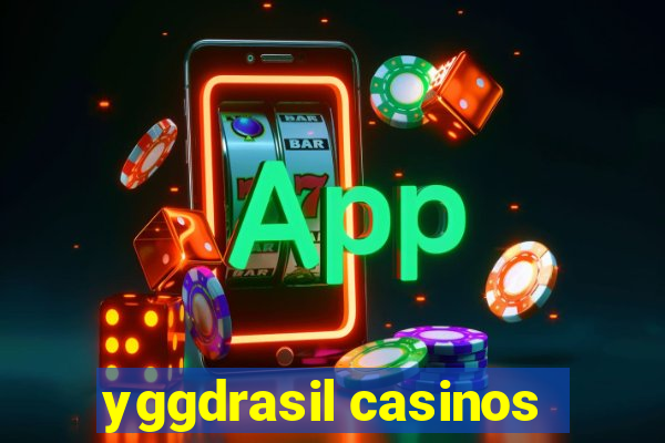 yggdrasil casinos