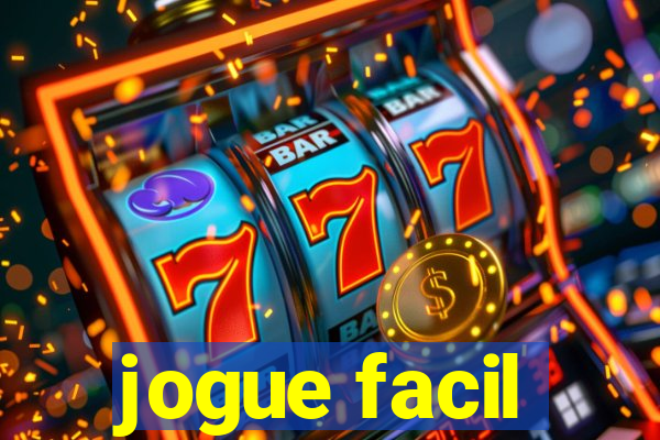 jogue facil