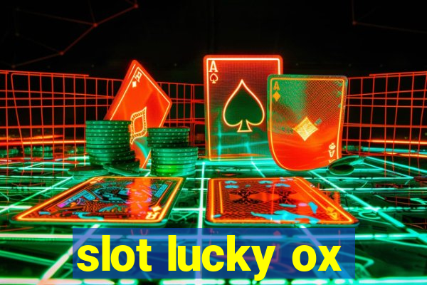 slot lucky ox