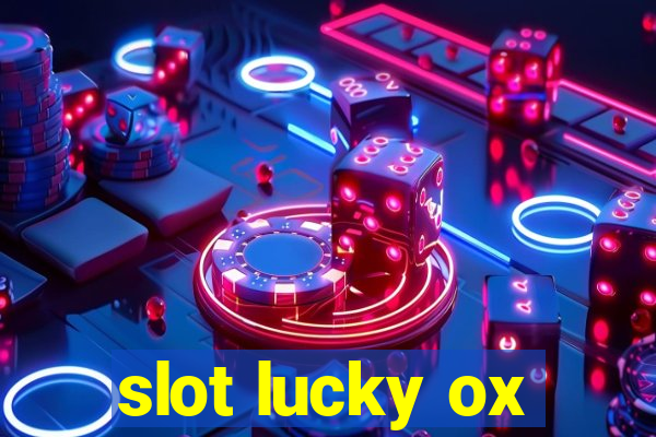 slot lucky ox