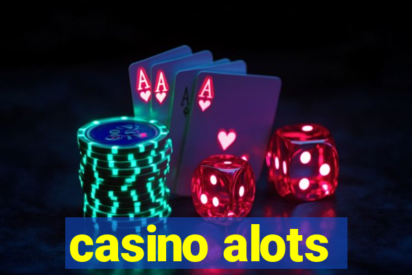 casino alots