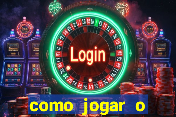 como jogar o estrela bet