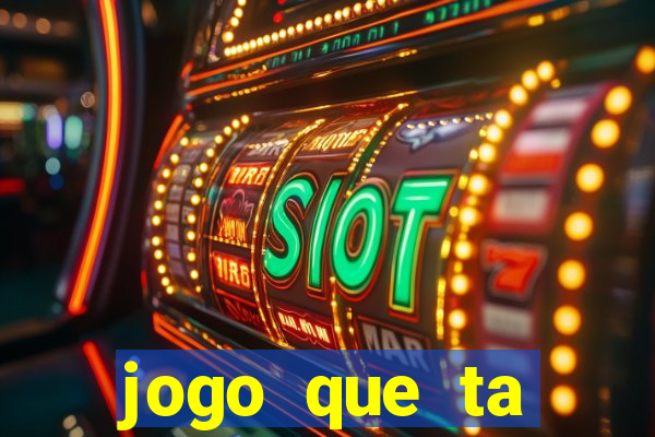 jogo que ta pagando no cadastro