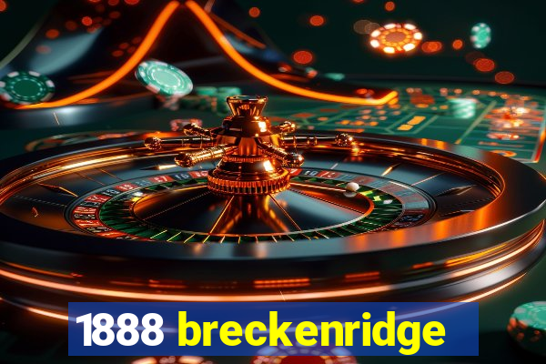 1888 breckenridge