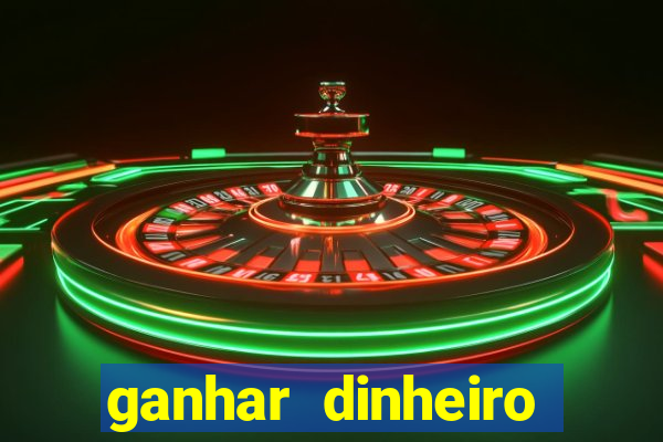 ganhar dinheiro jogando jogos