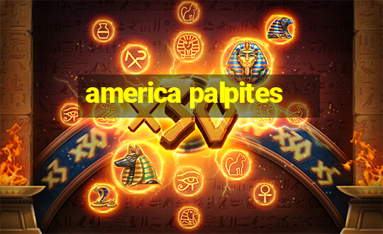 america palpites