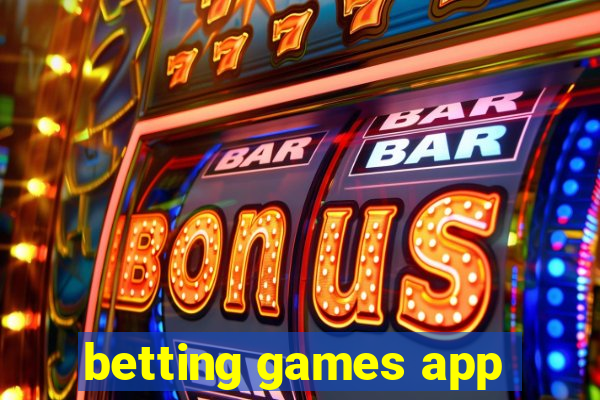 betting games app