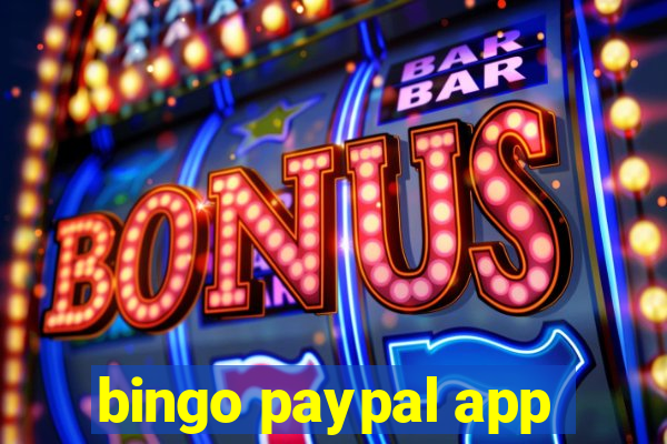 bingo paypal app