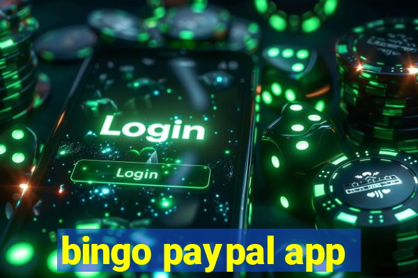 bingo paypal app